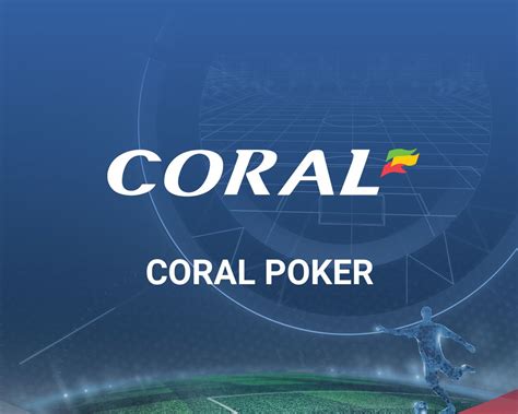coral poker download.